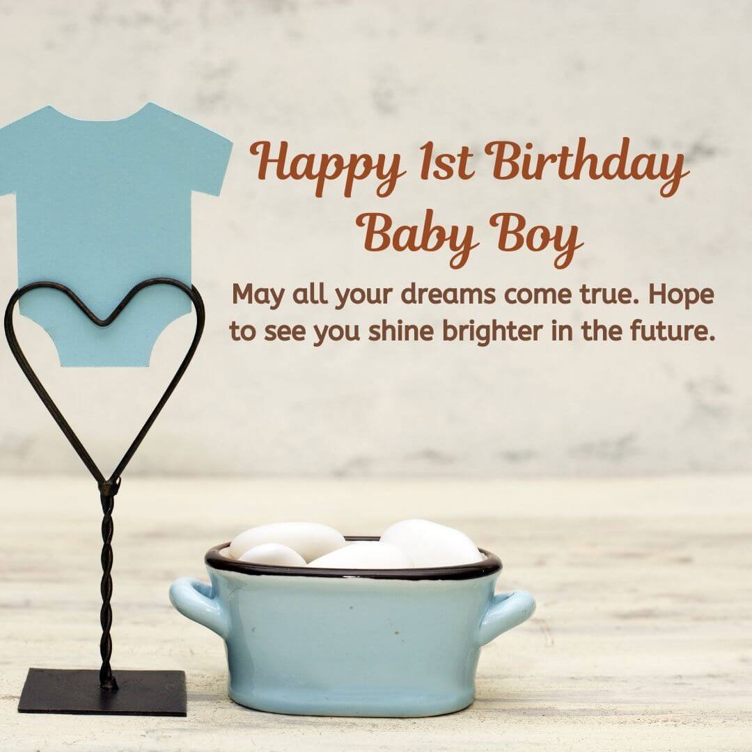 First Birthday Wishes for Son
