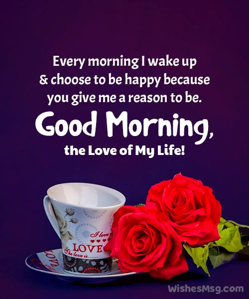 Romantic Good Morning Message For My Wife